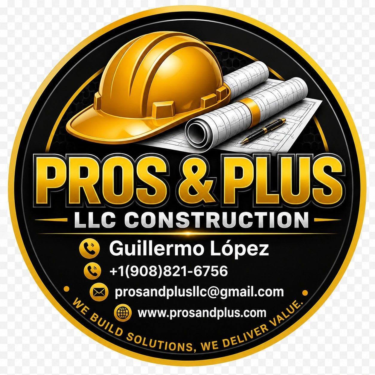 Pros and Plus LLC construction